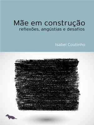 cover image of Mãe em construção